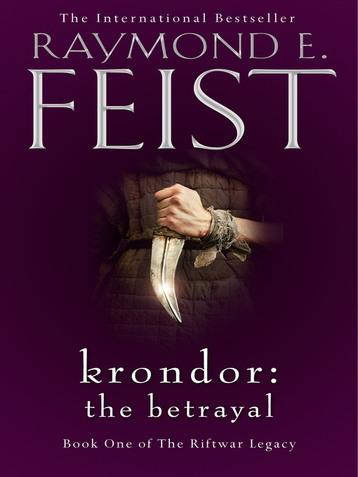 Title details for Krondor: The Betrayal by Raymond E. Feist - Wait list
